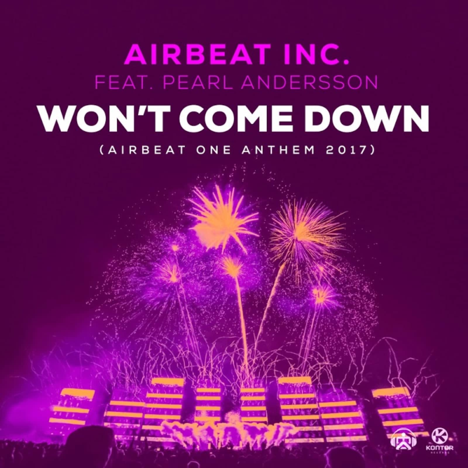 Airbeat Inc. ft. Pearl Andersson — Won't Come Down (Airbeat One Anthem 2017) (Extended Mix)